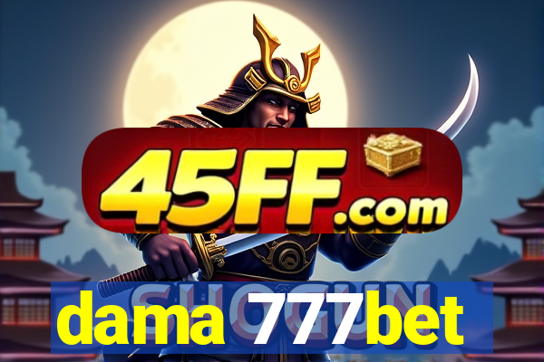 dama 777bet